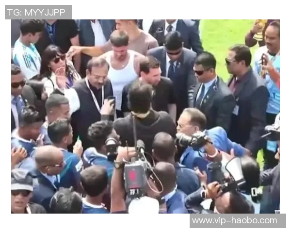 梅西若未按承诺出场将引发印度板球迷骚乱责任自负